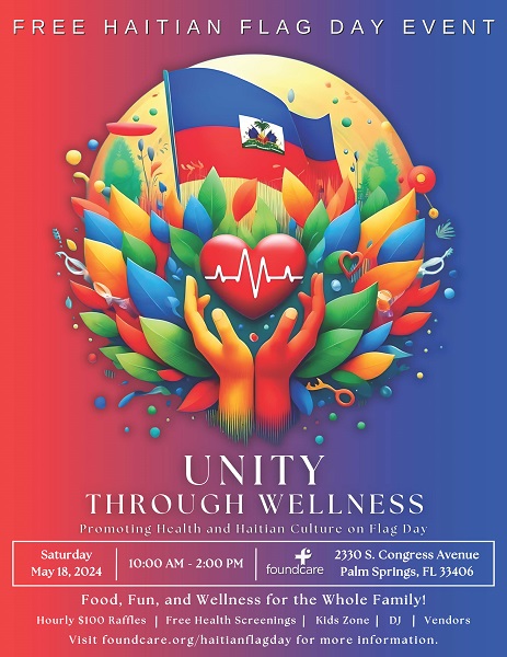 FoundCare’s Haitian Flag Day Celebration: Fostering Wellness and Unity!